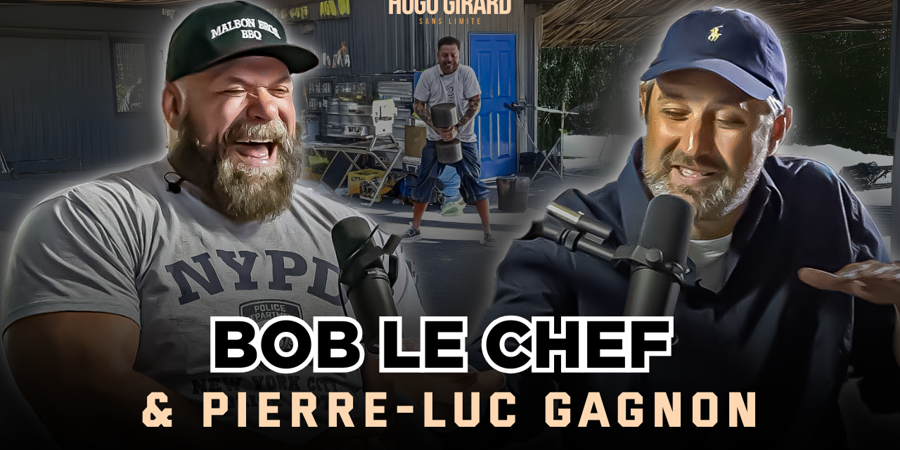 Bob Le Chef et Pierre-Luc Gagnon