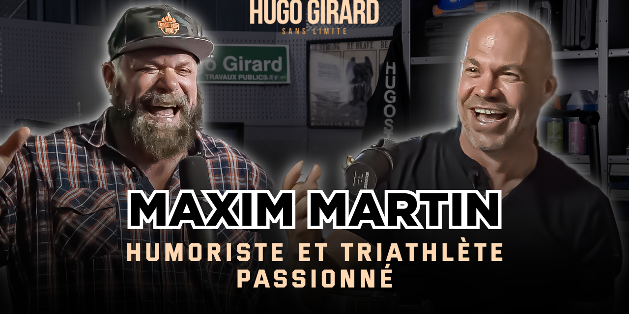 maxim Martin humoriste au podcast hugo sans limite