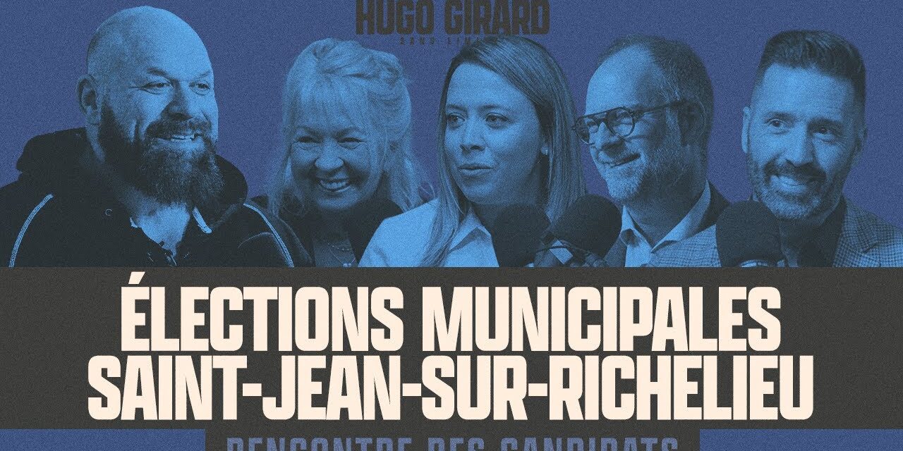 Spéciale Élection municipale à Saint-Jean-sur-Richelieu