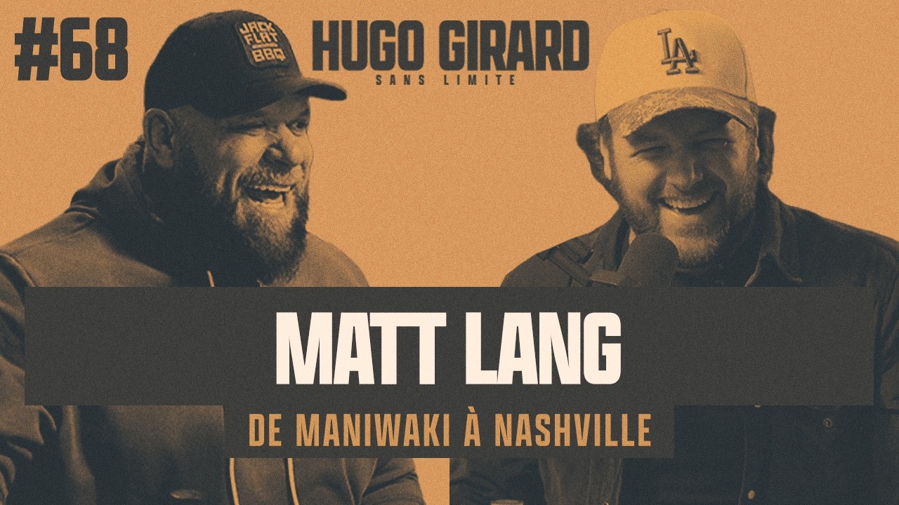 matt lang et hugo girard