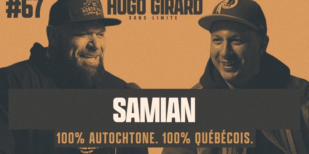 Samian et Hugo Girard