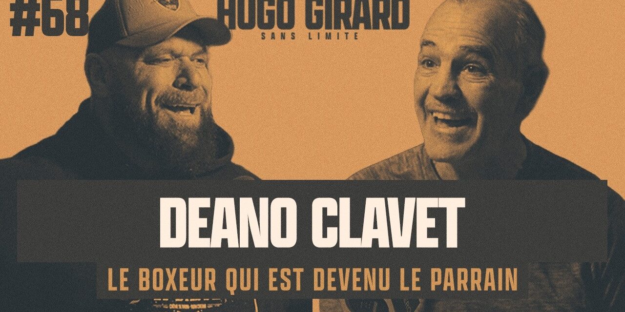 Deano Clavet et Hugo Girard